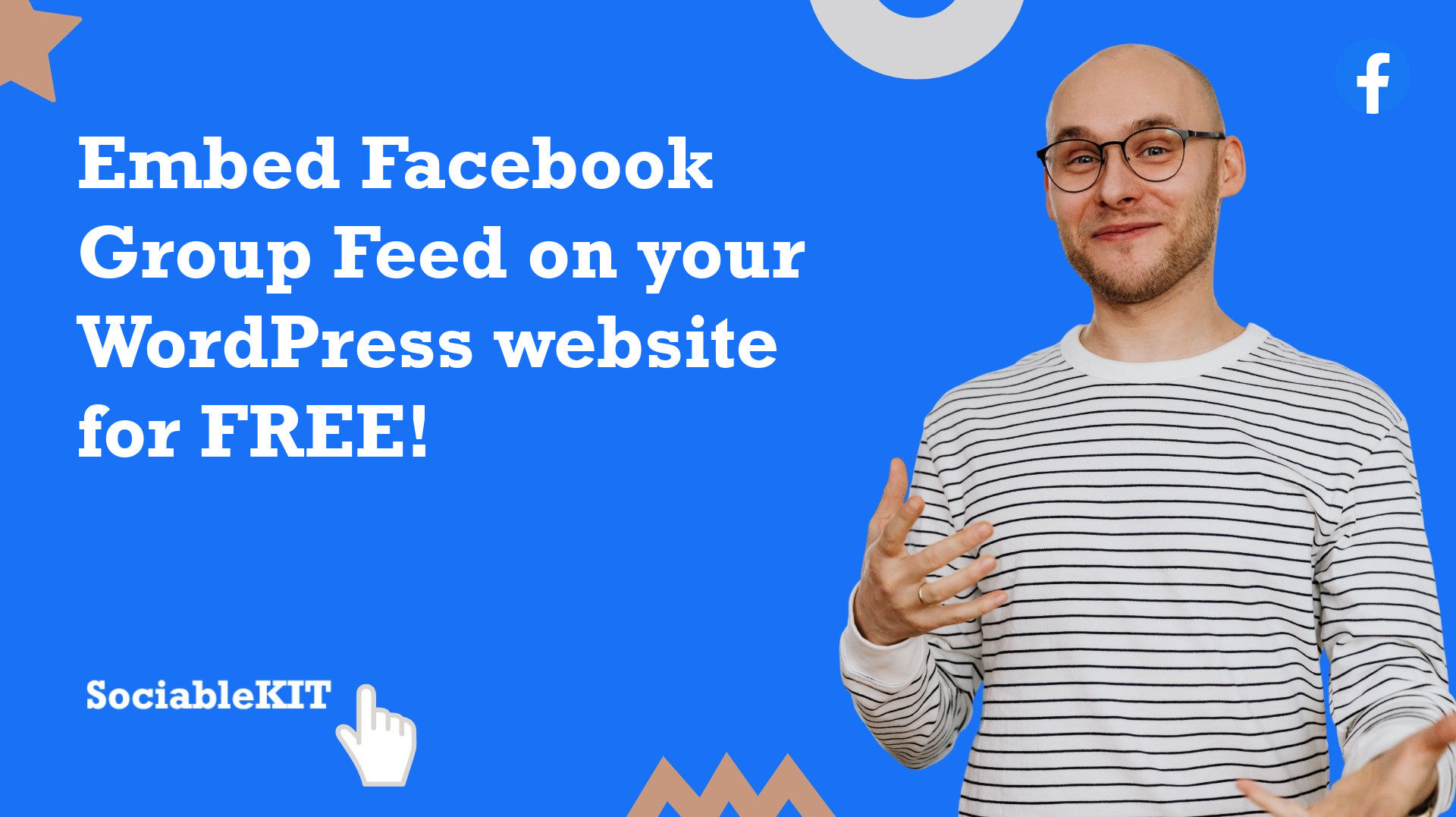 How to embed Facebook Group Feed on your WordPress website for FREE?