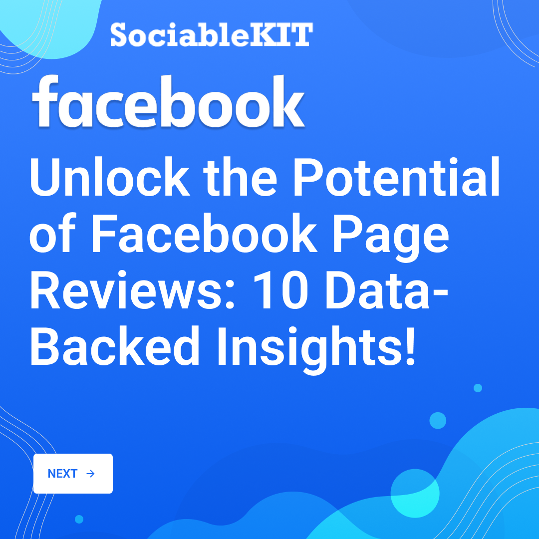Unlock the Potential of Facebook Page Reviews: 10 Data-Backed Insights!