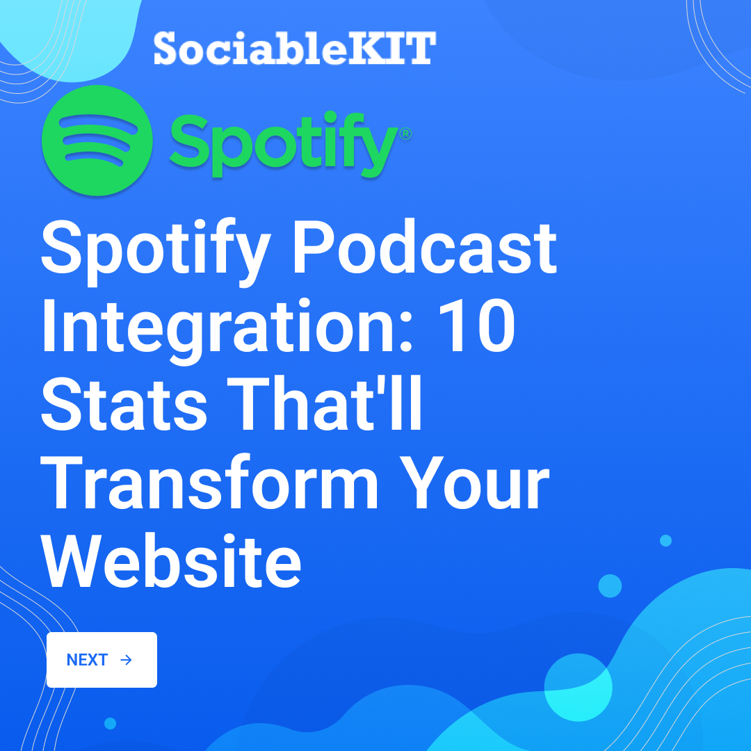 Spotify Podcast Integration: 10 Stats That’ll Transform Your Website