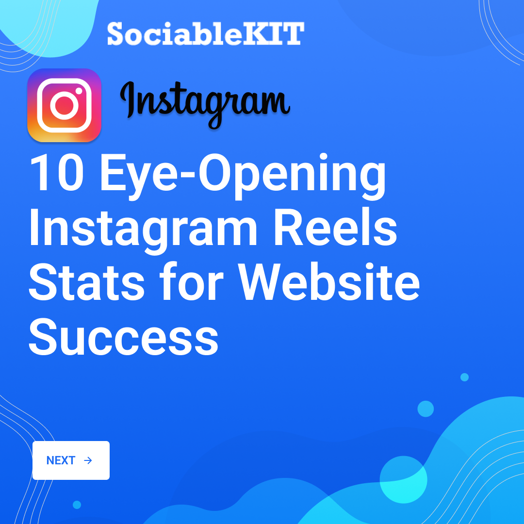 10 Eye-Opening Instagram Reels Stats for Website Success
