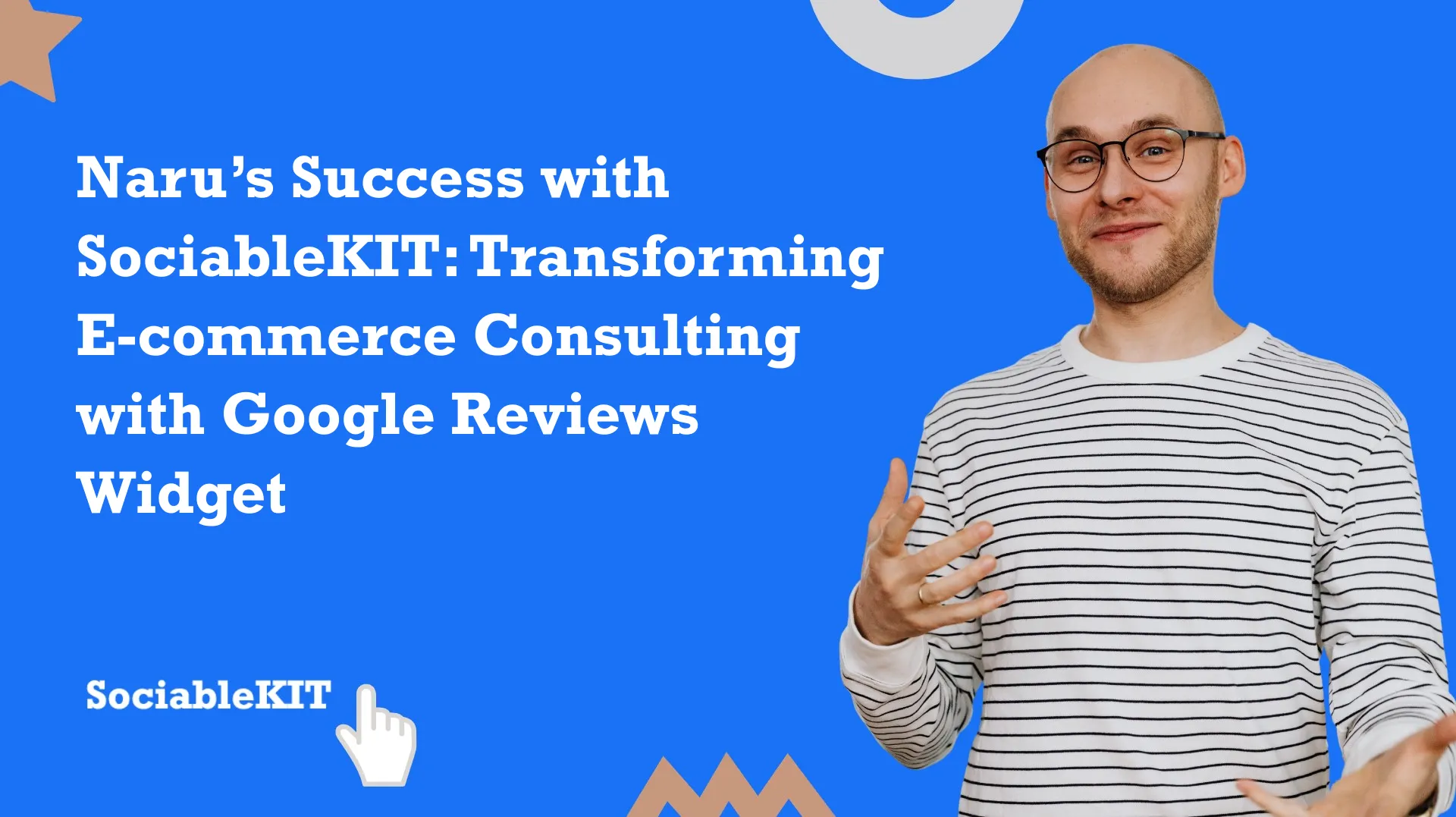 Naru J. Kang’s Success with SociableKIT: Transforming E-commerce Consulting with Google Reviews Widget