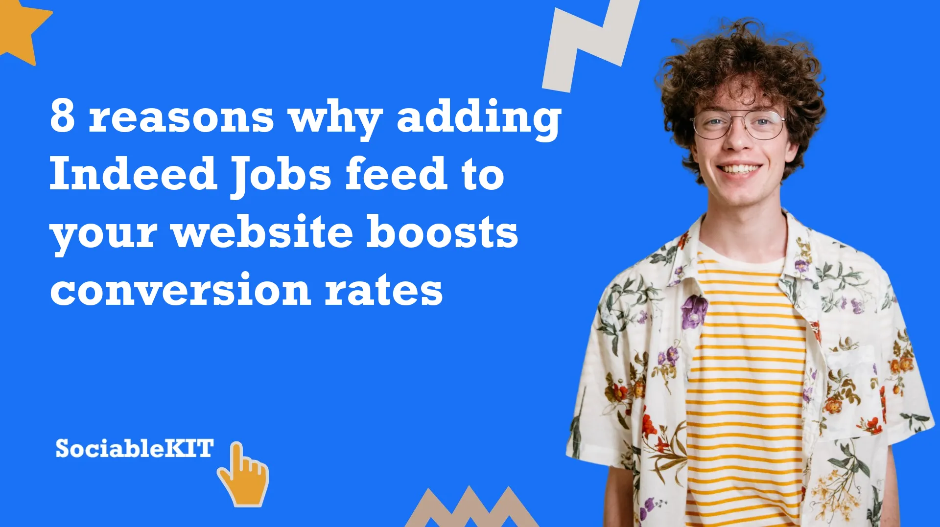 8 reasons why adding Indeed Jobs feed to your website boosts conversion rates