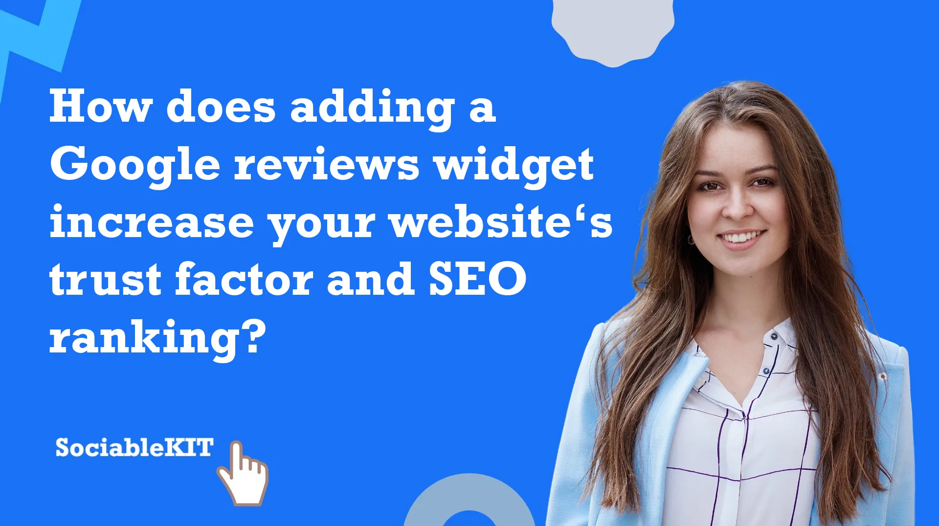 How does adding a Google reviews widget increase your website’s trust factor and SEO ranking?