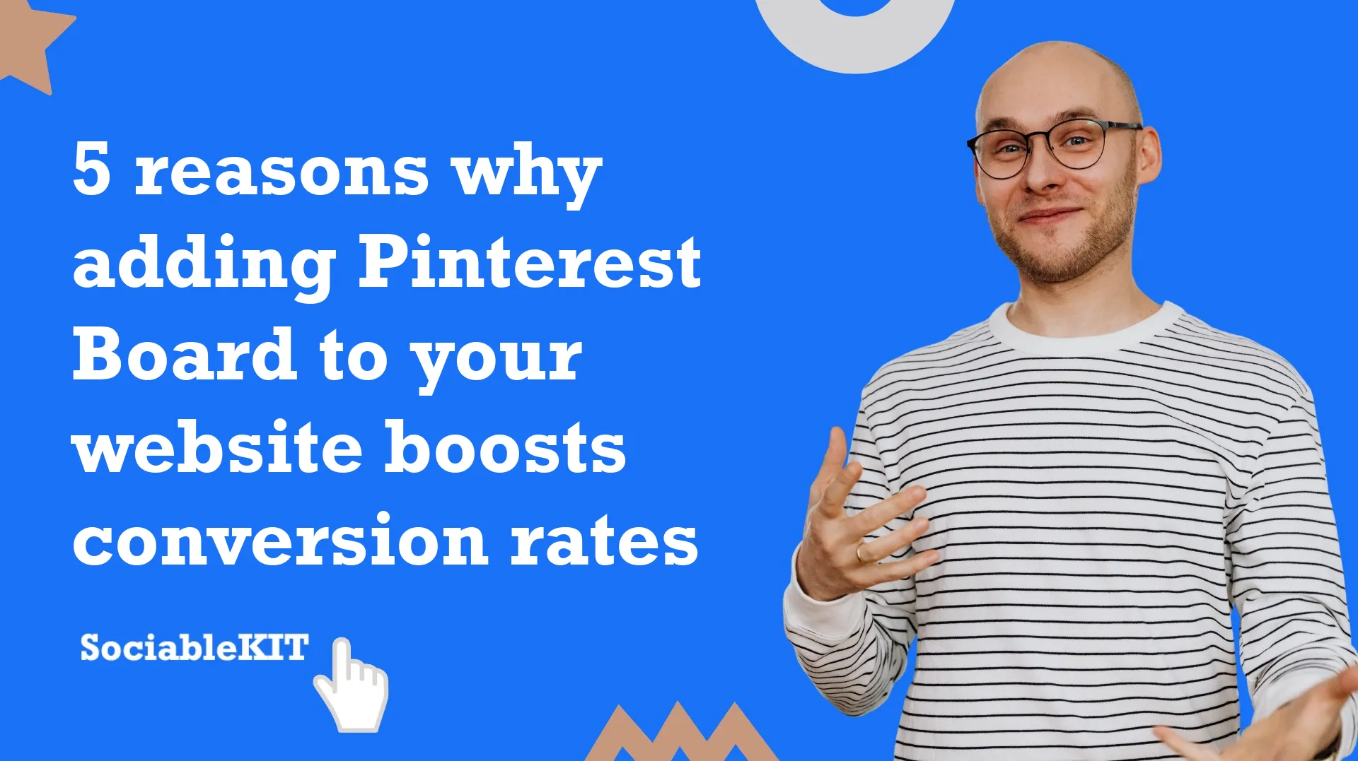 5 reasons why adding Pinterest Board to your website boosts conversion rates