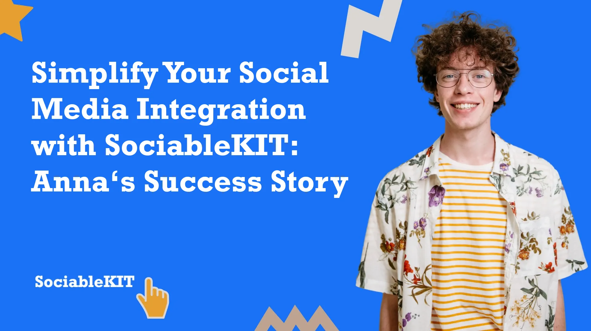 Simplify Your Social Media Integration with SociableKIT: Anna’s Success Story
